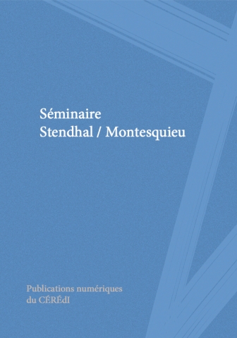 Séminaire Stendhal / Montesquieu